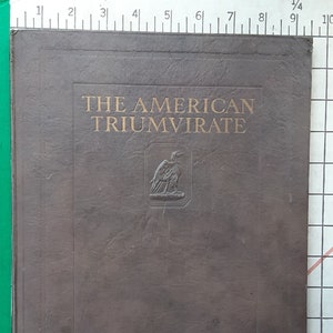 American Triumvirate US Constitution Declaration of Independence Gettysburg Address Printing Company 1920s Promo Presentation