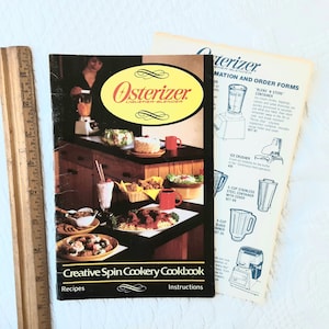 Osterizer Pamphlet 1984 Creative Spin Cookery Cookbook Recipes Instructions Book