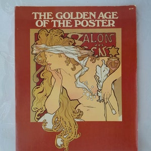 The Golden Age of the Poster Edited by Hayward and Blanche Cirker Dover 1971 Softcover 1890s Color Posters -scroll down for full description