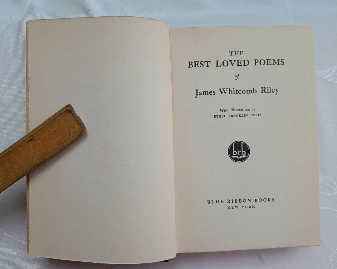 The Best Loved Poems of James Riley, the Hoosier Poet