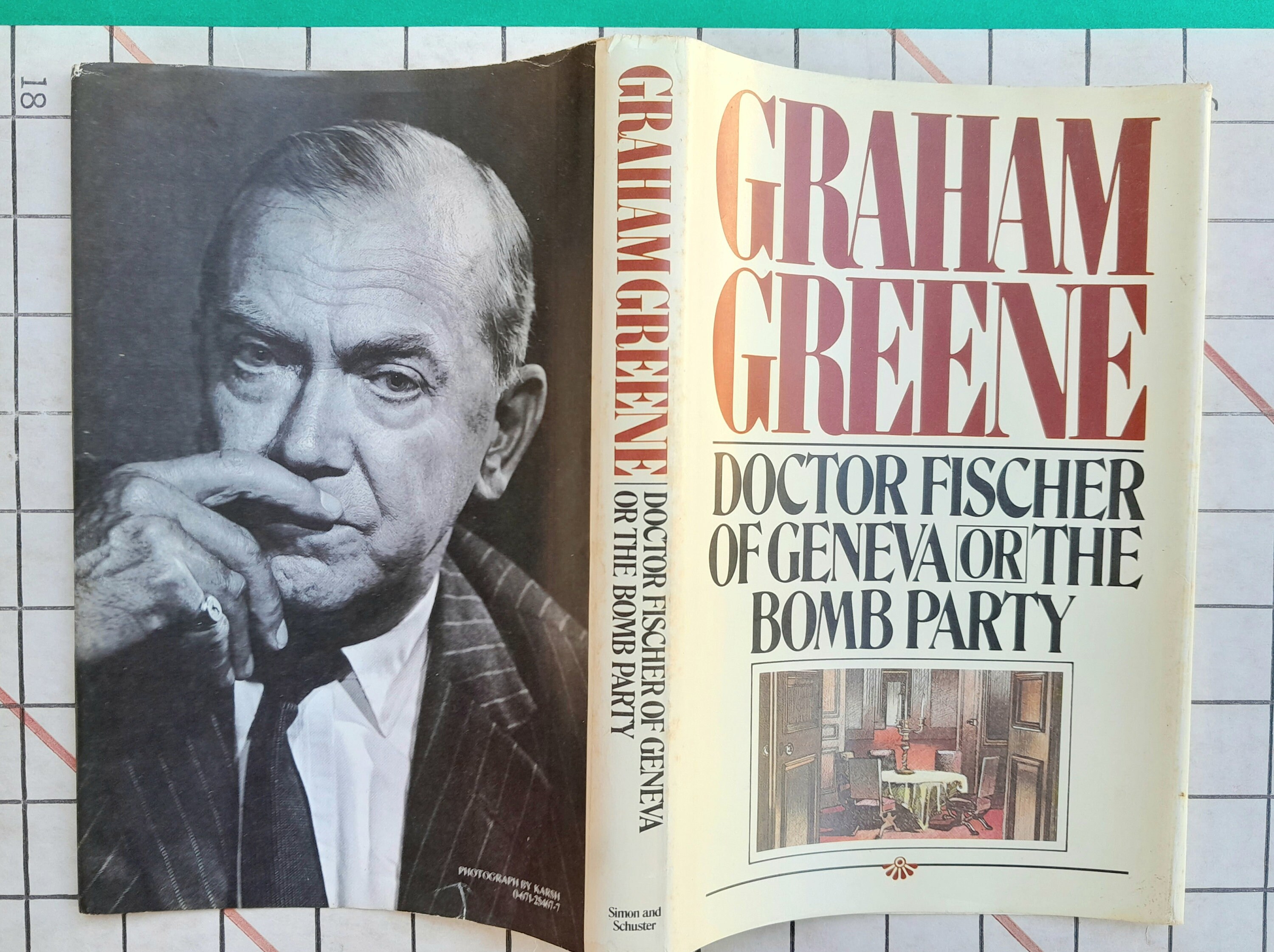 Dr Fischer of Geneva or The Bomb Party by Graham. Greene