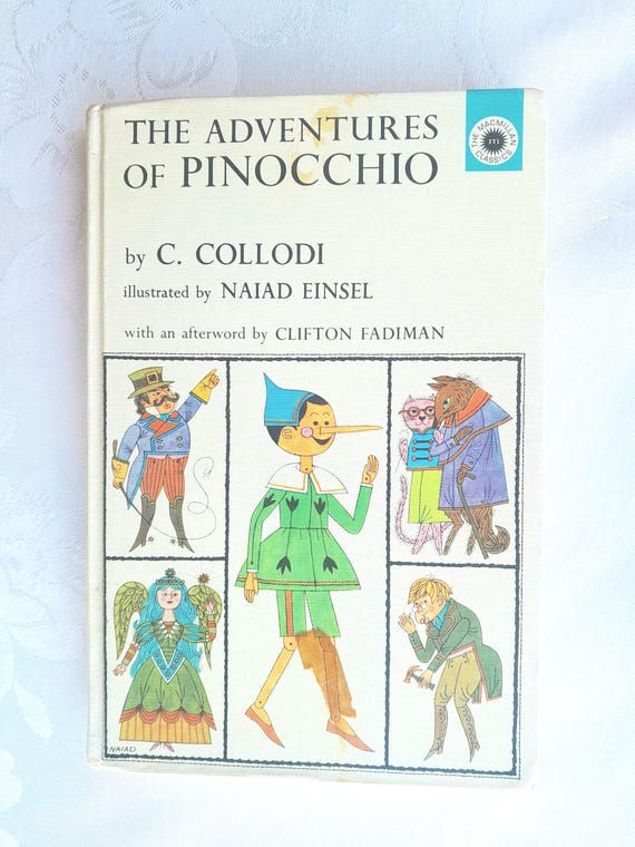 Adventures of Pinocchio by C. Collodi, Naiad Einsel Illustrations
