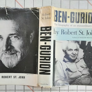Ben-Gurion Biography of an Extraordinary Man by Robert St John  1st Edition Hard Cover with Poor Dustjacket 1959 -scroll down to description