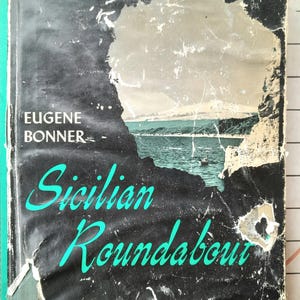 Sicilian Roundabout Book with Distressed Cover, Pages Good, 1950s, by Eugene Bonner, for Collage Crafts Decoupage, Black and White Photos