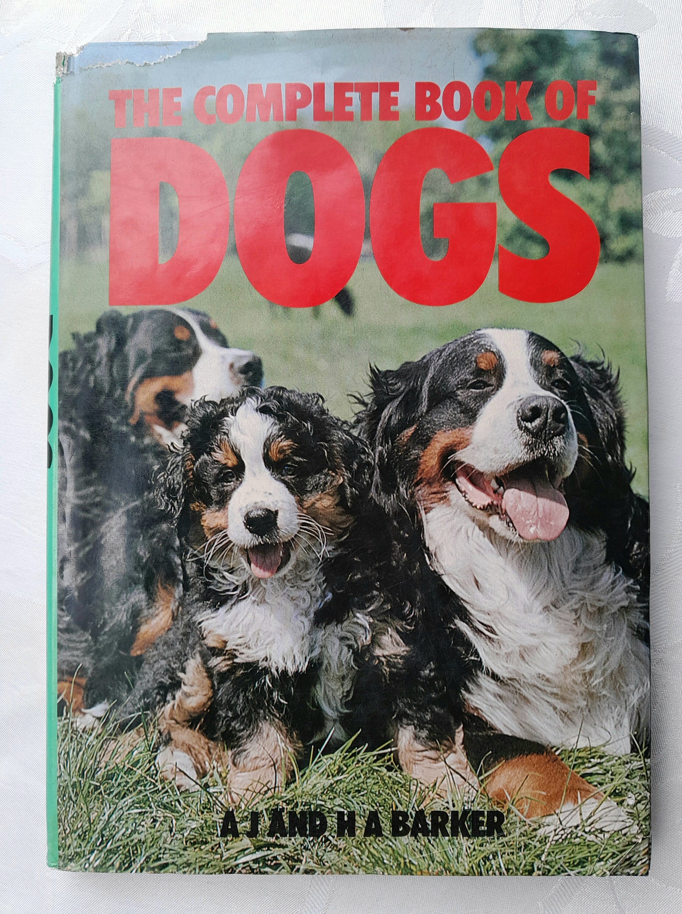 The Complete Book of Dogs by A.J. & H.A. Barker Water Damaged Pet Guide Hard Cover with Dustjacket -scroll down for item description