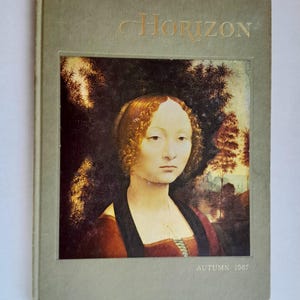 May include: A green book cover with the word "HORIZON" in gold lettering. The cover features a painting of a woman with red hair and a red dress. The text "AUTUMN 1967" is printed in gold at the bottom of the cover.