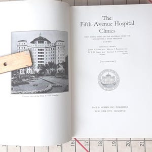 Fifth Avenue Hospital Clinics NY 1927 Cardinal Cooke Center Hardcover with No Dustjacket Vintage Medical Book -scroll down for full details