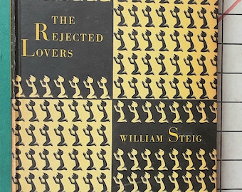The Rejected Lovers William Steig HC No Dj 1951 1st Edition Humorous Illustration