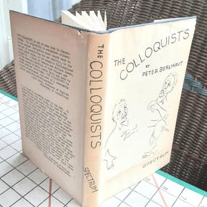 The Colloquists By Peter Berlinrut, 1979 1st Edition, Newark NJ Novel, Signed by Author HC with Dustjacket -scroll down for full details