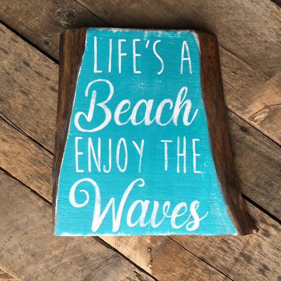 Beach Signs Beach Decor Lifes A Beach Enjoy The Waves Etsy