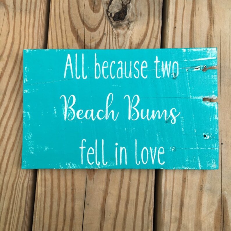 Beach Signs Beach Decor Beach Bums Wedding Decor Beach Etsy