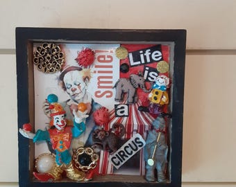 Smile life is a circus