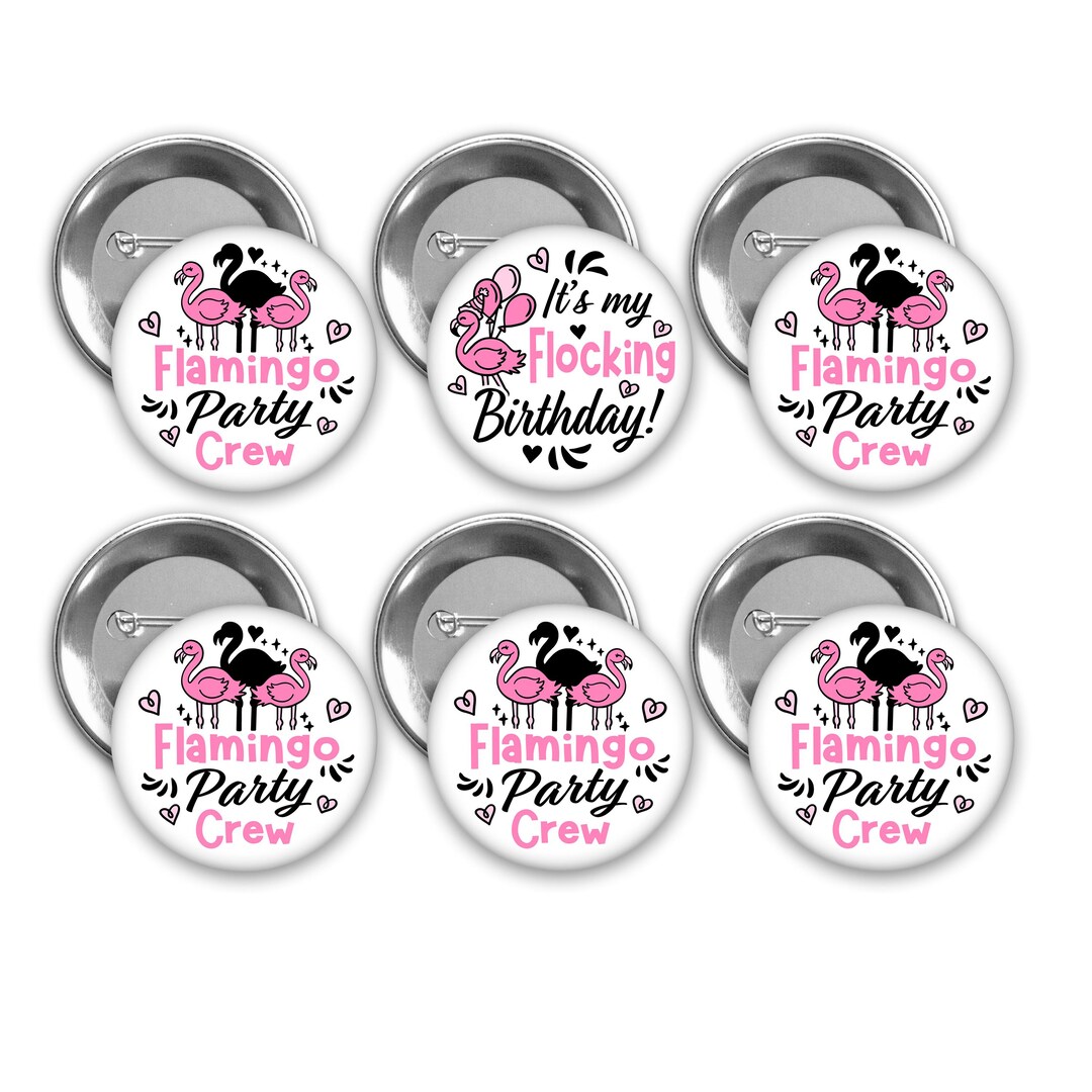 Flocking Buttons Flamingo Birthday Pinback Buttons: Flocking Birthday and Party Crew ...