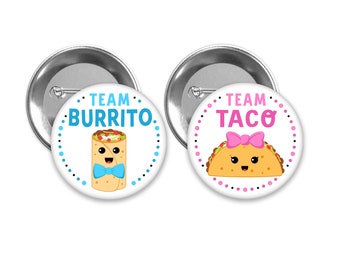 Team Taco or Burrito Gender Reveal Pins: Baby Shower Favors
