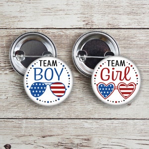 Team Boy and Team Girl Fourth of July red and blue gender reveal pins.  Perfect for 4th of July patriotic themed party.