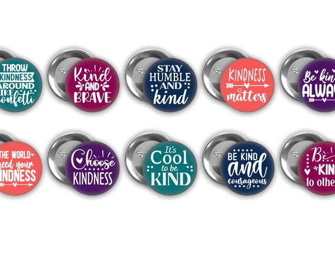 KINDNESS BUTTON MIX Bulk Quantity Pin Badge Flair 1 Inch Kids Prizes