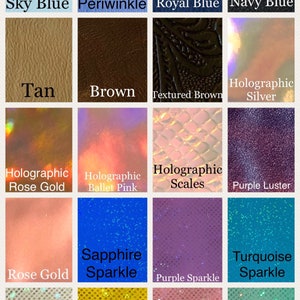May include: A chart of 12 different colors and finishes for a product, including Sky Blue, Periwinkle, Royal Blue, Navy Blue, Tan, Brown, Textured Brown, Holographic Silver, Holographic Rose Gold, Holographic Ballet Pink, Holographic Scales, Purple Luster, Rose Gold, Sapphire Sparkle, Purple Sparkle, Turquoise Sparkle, White Sparkle, Yellow Sparkle, Pink Sparkle, and Mint Sparkle.