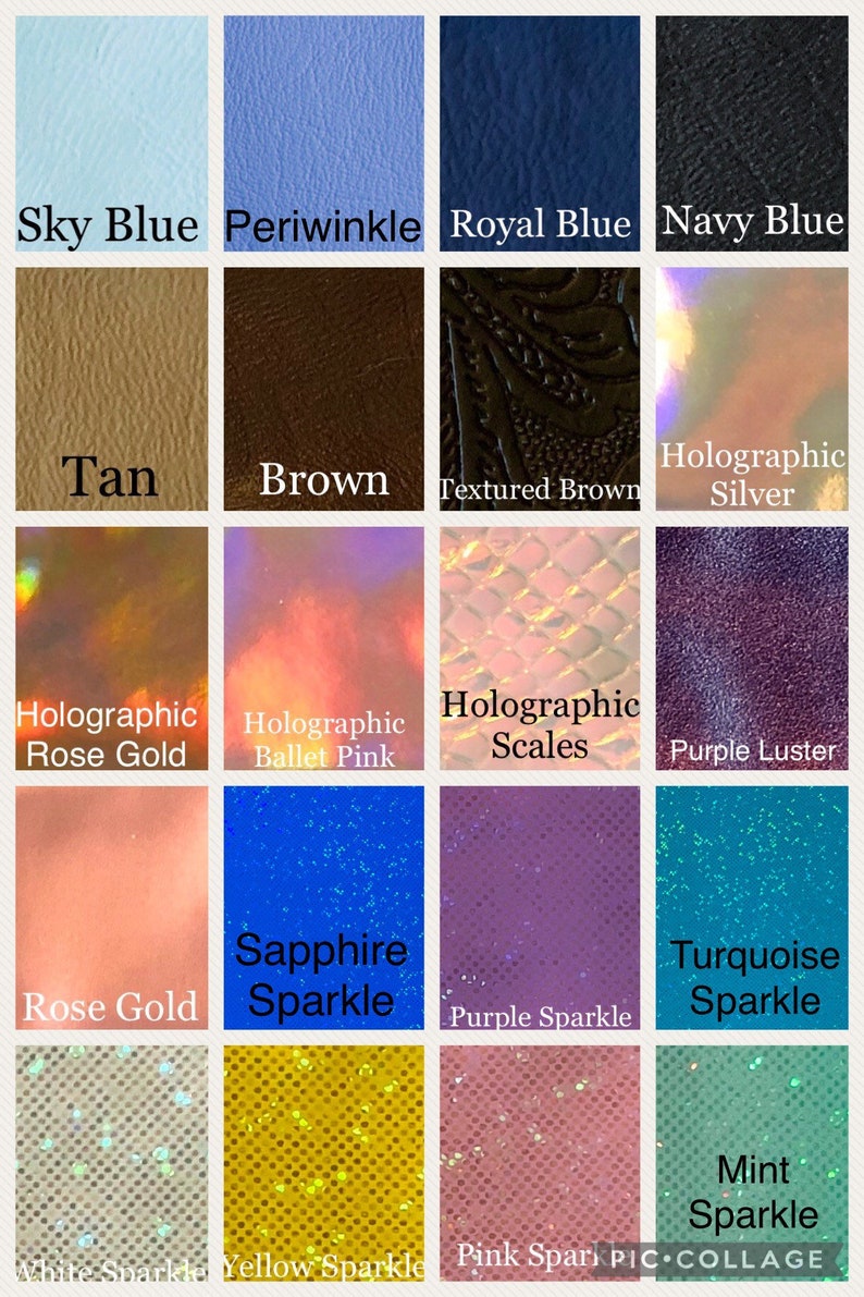 May include: A chart of 12 different colors and finishes for a product, including Sky Blue, Periwinkle, Royal Blue, Navy Blue, Tan, Brown, Textured Brown, Holographic Silver, Holographic Rose Gold, Holographic Ballet Pink, Holographic Scales, Purple Luster, Rose Gold, Sapphire Sparkle, Purple Sparkle, Turquoise Sparkle, White Sparkle, Yellow Sparkle, Pink Sparkle, and Mint Sparkle.