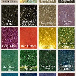 May include: A chart of 16 different glitter colors, including white with silver glitter, holographic glitter, silver glitter, smoke glitter, black glitter, black with gold glitter, caramel glitter, cotton candy glitter, pink glitter, red glitter, yellow glitter, lime green glitter, mint green glitter, kelly green glitter, emerald green glitter, turquoise glitter, sky blue glitter, royal blue glitter, periwinkle glitter, and purple glitter.