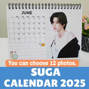 SUGA BTS Calendar 2025 Desk calendar size 6*8 inches suga gift/suga Christmas Gift/Bangtan Army Gift, SUGA Bias You can choose 12 photos