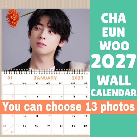 Cha Eun Woo Calendar 2027 / Cha Eun Woo Wall Calendar 2027 K Drama