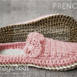 May include: Crochet pattern for French slippers, pink with brown trim, by magic4kids. The pattern includes instructions for crocheting the slippers.