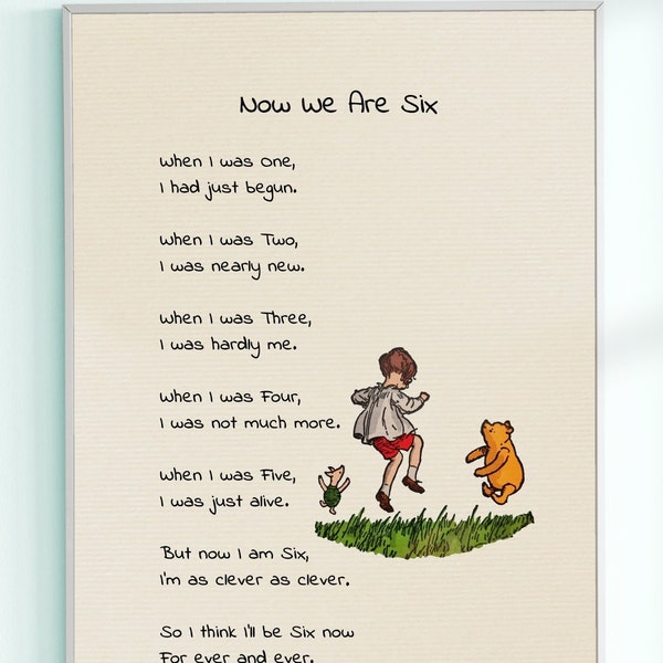 Ahora somos seis A. A. Milne Poems Impresión en color Cuando tenía un año, acababa de comenzar Cuando tenía dos años... Póster con cita de Winnie the Pooh # A299