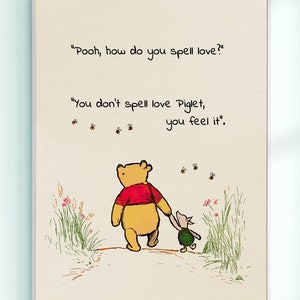 Pooh, wie schreibt man Liebe? Du buchstabierst nicht.... Winnie the Pooh Zitat Poster Kids Decor Classic Nursery Print # A587