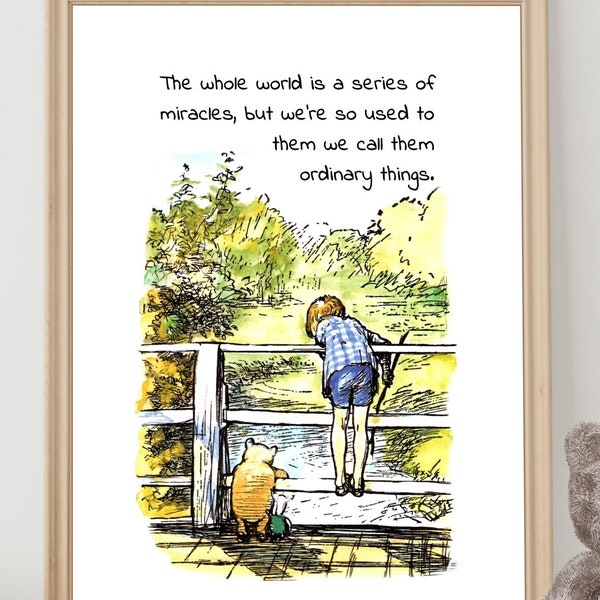 The whole world is a series of miracles, but we're so used...them ordinary things...Winnie the Pooh Quote Hans Christian Andersen Download