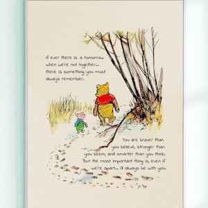 If ever there is a tomorrow when we're not together.... Winnie the Pooh Quote Poster Kids Decor Classic Nursery Print # A531