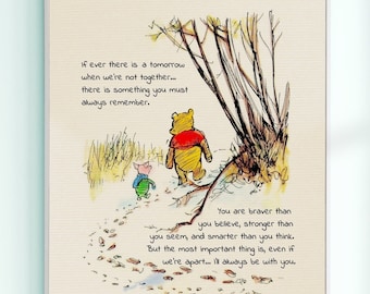 If ever there is a tomorrow when we're not together.... Winnie the Pooh Quote Poster Kids Decor Classic Nursery Print # A531