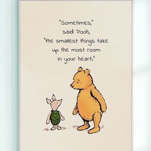 A volte, ha detto Pooh, le cose più piccole occupano di più.... Winnie the Pooh Quote Poster Kids Decor Classic Nursery Print # A543