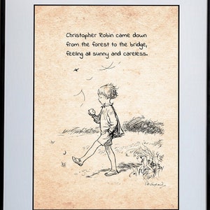Christopher Robin came down from the forest ...and careless...  Winnie the Pooh Quote Classic Vintage Poster Nursery Print Wall Decor # A283