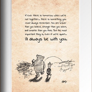 If ever there is tomorrow when we&#39;re not together... Winnie the Pooh Quote Classic Vintage Poster Nursery Print Wall Decor # A201