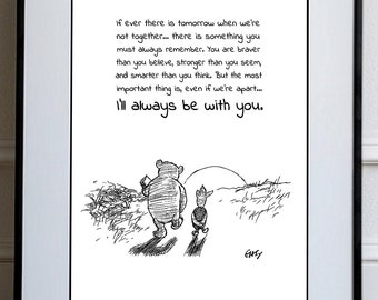 If ever there is tomorrow when we're not together... Winnie the Pooh Quote Classic Poster A. Milne  Print Instant Digital Download