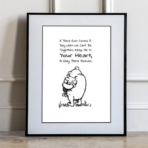 If there ever comes a day when we can&#39;t be together... Winnie the Pooh  Quote Classic Poster A. Milne Print  Instant Digital Download