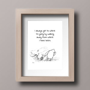 I always get to where I&#39;m going by walking away...Winnie the Pooh Quote Classic Poster Home Print  Instant Digital Download