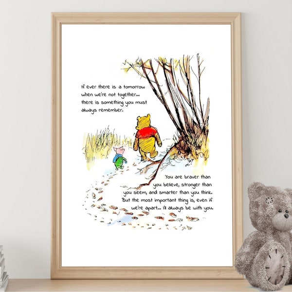 If ever there is a tomorrow when we're not together... Winnie the Pooh Quote Classic Poster Multicolor Print Instant Digital Download