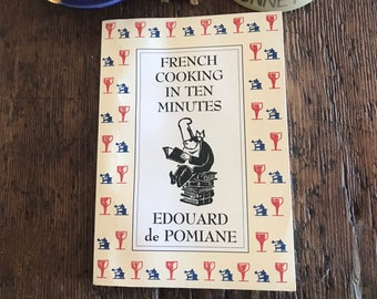 French Cooking in Ten Minutes: Adapting to the Rhythm of Modern Life by Edouard de Pomiane Cookbook Christmas Gift Free Gift Wrapping