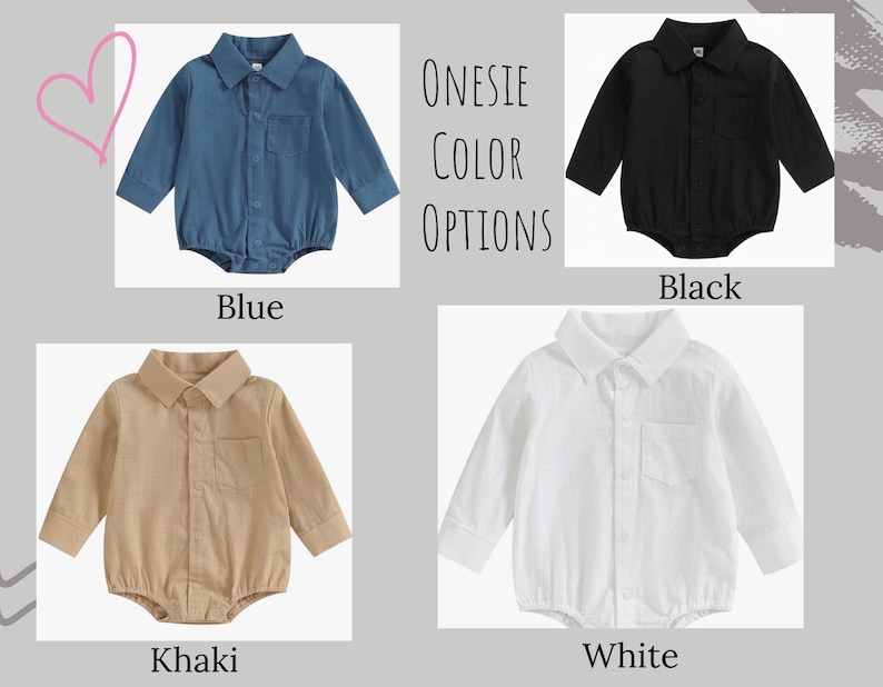 May include: Four long-sleeve collared onesies in blue, black, khaki, and white. Each garment features a button-down front, a chest pocket, and long sleeves with cuffs. The text "ONESIE COLOR OPTIONS" is displayed alongside the items.