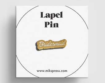 Damigella d'onore Pin, regalo damigella d'onore, proposte damigella d'onore Enamel Pin, Matrimonio Favor, Bachelorette Party Favors, Bride Squad, Regalo festa nuziale