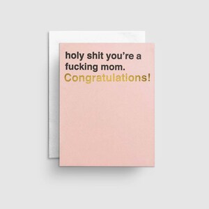 Funny New Mum Card, New Baby Card, Baby Shower Card, Welcome Baby Card, Welcome to the World, Newborn Card, Inappropriate Cards, Mom Card