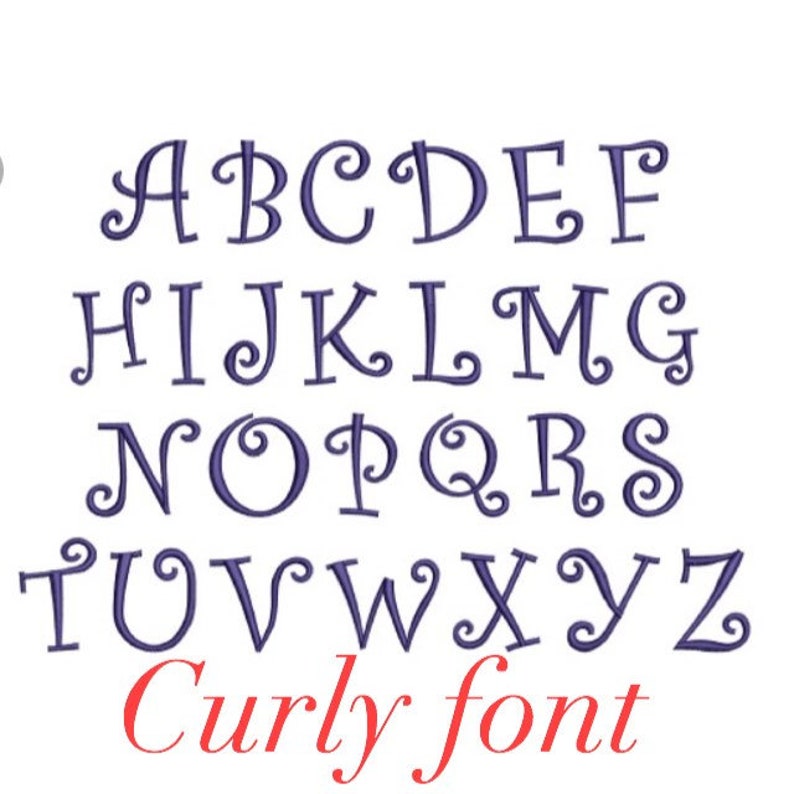 May include: A set of uppercase letters in a curly font, with each letter in a different shade of purple. The letters are arranged in alphabetical order. The text "Curly font" is written in red below the letters.