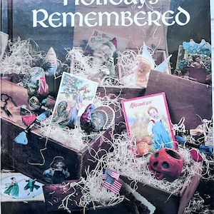 Vintage 1990s Leisure Arts Holidays Remembered 96 Pages Measures 8-1/2 by 11 Inches