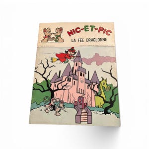 Nic et Pic: La Fee Draglonne, French Children's Book, 1st Edition Michel Cailloux