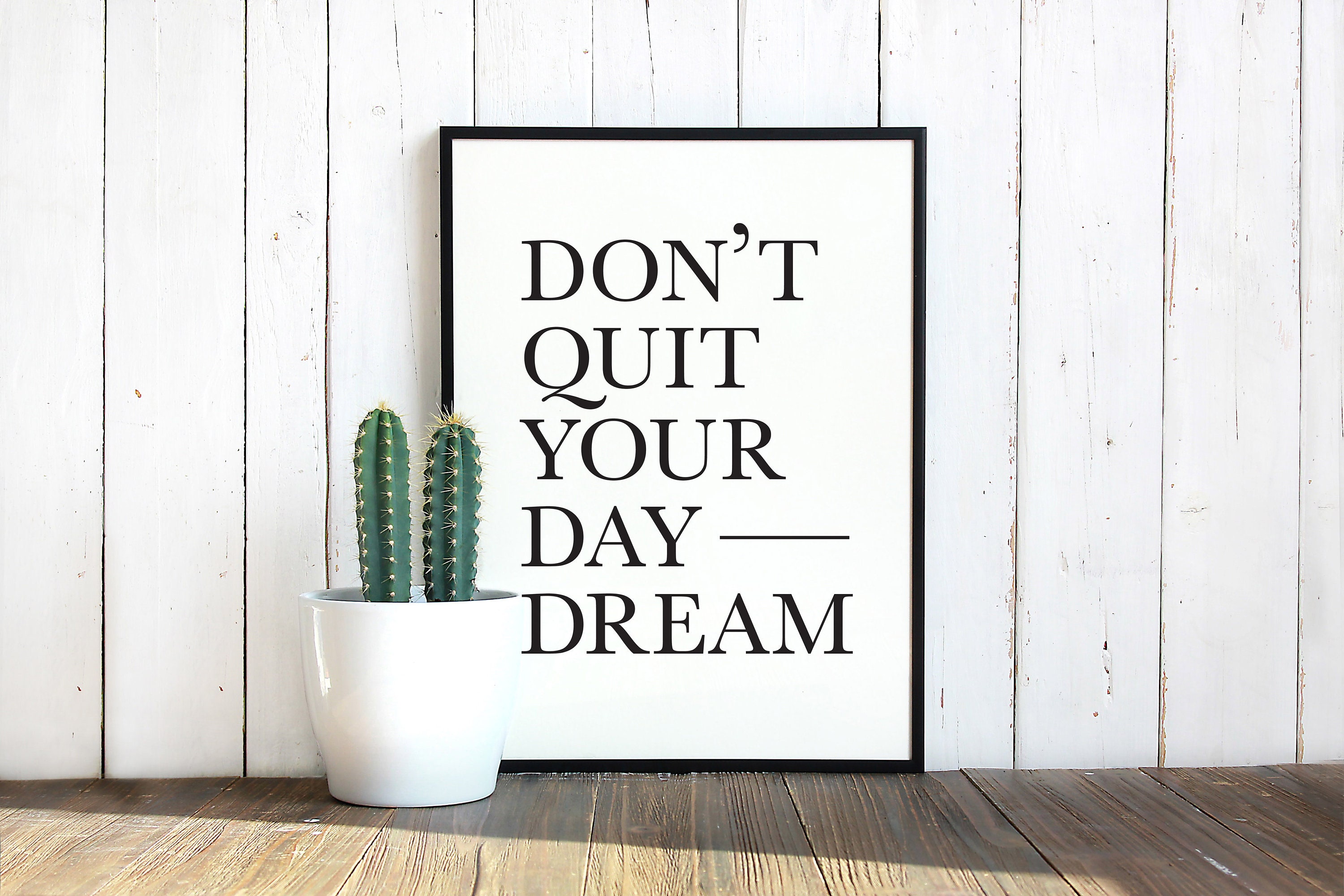 Don't Quit Daydream - Etsy