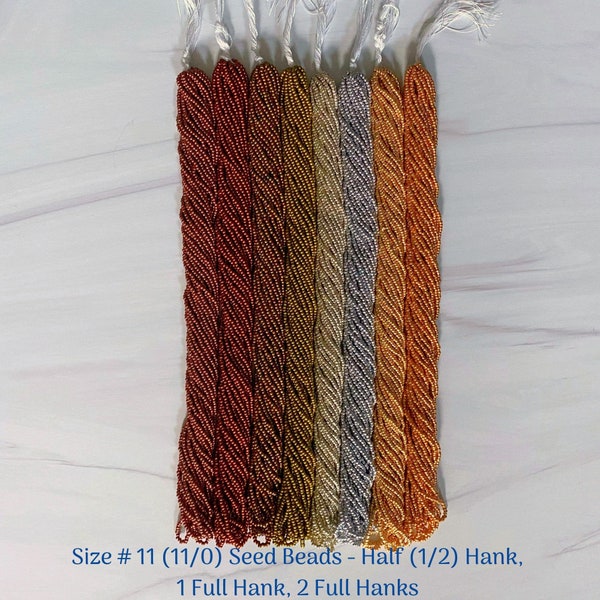 Size 11/0 (#11) Opaque & Metallic Preciosa Czech Seed Beads - Sold in Half (1/2) Hank (18g), 1 Full Hank (36g), 2 Full Hanks (72g)