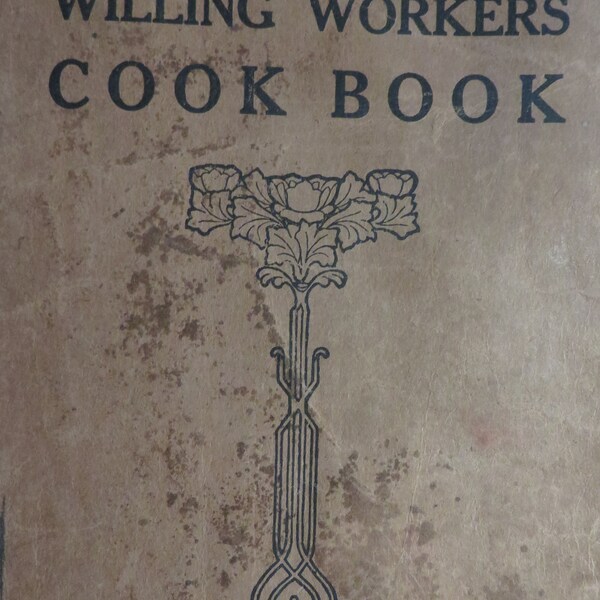 Pennsylvania Church COOK BOOK, Dtd 1929   "The Willing Workers' Cook Book" Frieden's Union Church, Sumneytown, PA  //  Antique Advertising