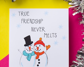 True Friendship Never Melts, Christmas Card