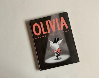 Vintage Children’s Book, Olivia Saves the Circus.